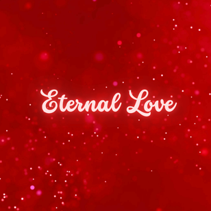Eternal Love