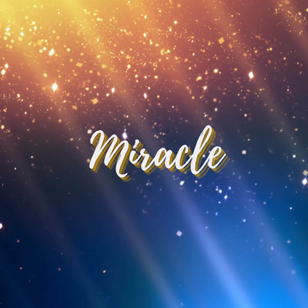 Miracle