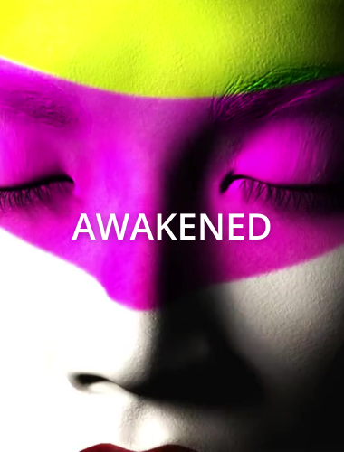 Awakened